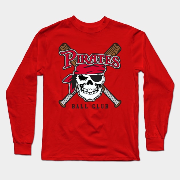 Pirates Ball Club Long Sleeve T-Shirt by DavesTees